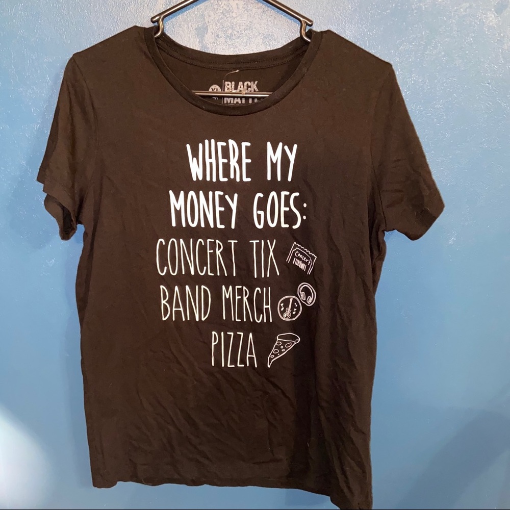NWOT Black Where My Money Goes Graphic Tee